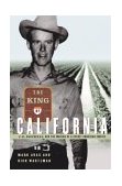 King of California J. G. Boswell and the Making of a Secret American Empire  9781586480288 Front Cover