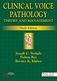 Clinical Voice Pathology Theory and Management 6th 9781635500288 Front Cover
