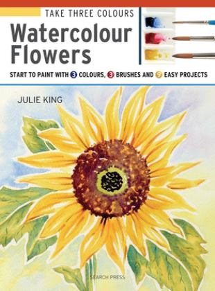 Take Three Colours Watercolour Flowers  9781782215288 Front Cover