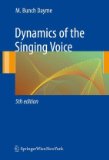 Dynamics of the Singing Voice 