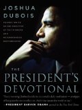 President's Devotional The Daily Readings That Inspired President Obama cover art