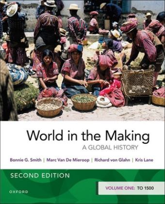 World in the Making Volume One To 1500 2nd 9780197608289 Front Cover