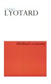 Libidinal Economy 1993 9780253207289 Front Cover