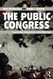 Public Congress Congressional Deliberation in a New Media Age cover art