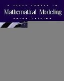 First Course in Mathematical Modeling 3rd 9780534384289 Front Cover