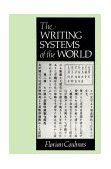 Writing Systems of the World  9780631180289 Front Cover