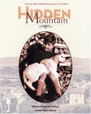 Hidden on the Mountain Stories of Children Sheltered from the Nazis in le Chambon 2007 9780823419289 Front Cover
