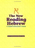 New Reading Hebrew ~ a Guided Instruction Course  cover art