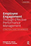 Employee Engagement Through Effective Performance Management A Practical Guide for Managers 2nd 9781138648289 Front Cover