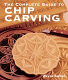 Complete Guide to Chip Carving 2007 9781402741289 Front Cover