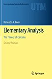 Elementary Analysis The Theory of Calculus 2nd 9781493901289 Front Cover