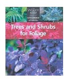 Trees and Shrubs for Foliage 2002 9781552976289 Front Cover