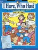 I Have, Who Has? Language Arts, Grades 3-4 : 38 Interactive Card Games  9781591982289 Front Cover