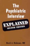 The Psychiatric Interview: Explained cover art