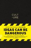 CULT - URE Ideas Can Be Dangerous cover art