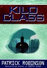 Kilo Class  9780060191290 Front Cover