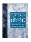 Supervision of Police Personnel 6th 9780136492290 Front Cover