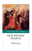 Old Regime France 1648-1788 cover art