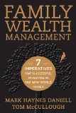 Family Wealth Management Seven Imperatives for Successful Investing in the New World Order cover art