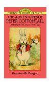Adventures of Peter Cottontail  9780486269290 Front Cover