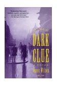 Dark Clue 2003 9780802139290 Front Cover