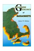 Roadside Geology of Massachusetts cover art
