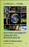 Entertainment Industry Economics A Guide for Financial Analysis cover art
