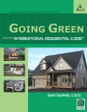 Going Green with the International Residential Code 2010 9781435497290 Front Cover