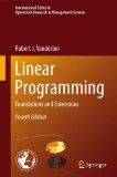 Linear Programming Foundations and Extensions cover art