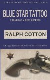 Blue Star Tattoo 2012 9781479239290 Front Cover