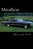 Metallicar 1967 Impala 4 Door Hard Top 2013 9781492997290 Front Cover