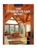 Timber-Frame Home Design, Construction, Finishing 2nd 1997 Revised  9781561581290 Front Cover