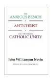 Anxious Bench, Antichrist and the Sermon Catholic Unity  cover art