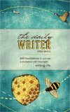 Daily Writer 366 Meditations to Cultivate a Productive and Meaningful Writing Life cover art