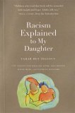 Racism Explained to My Daughter 2006 9781595580290 Front Cover