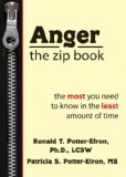 Thirty-Minute Therapy for Anger Everything You Need to Know in the Least Amount of Time 2011 9781608820290 Front Cover