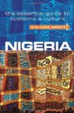 Nigeria - Culture Smart! The Essential Guide to Customs and Culture 2012 9781857336290 Front Cover