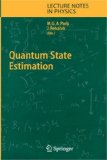 Quantum State Estimation 2004 9783540223290 Front Cover