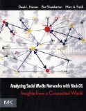 Analyzing Social Media Networks with NodeXL Insights from a Connected World cover art