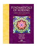 Fundamentals of Nursing Concepts, Process, and Practice 7th 9780130455291 Front Cover