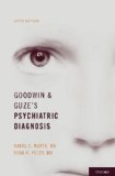 Goodwin and Guze's Psychiatric Diagnosis  cover art