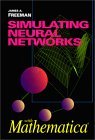 Simulating Neural Networks with Mathematica 1st 1993 9780201566291 Front Cover