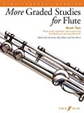 More Graded Studies for Flute: Flute Study Repertoire With Supporting Simultaneous Learning Elements  9780571539291 Front Cover