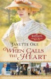 When Calls the Heart Hallmark Channel Special Movie Edition  9780764212291 Front Cover