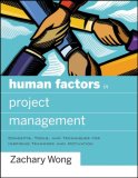 Human Factors in Project Management Concepts, Tools, and Techniques for Inspiring Teamwork and Motivation cover art