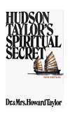 Hudson Taylor's Spiritual Secret  9780802400291 Front Cover