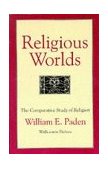 Religious Worlds The Comparative Study of Religion cover art