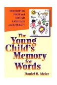 Young Child's Memory for Words Developing First and Second Language and Literacy cover art