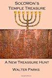 Solomon's Temple Treasure A New Treasure Hunt 2012 9781470165291 Front Cover