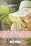 Past Forward Volume Five 2013 9781483952291 Front Cover